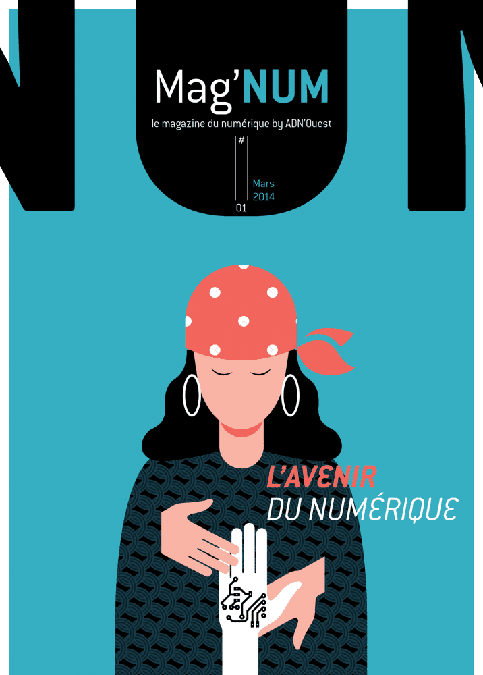 Mag'NUM "L'avenir du numérique" - Mars 2014