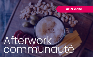 Replay et support de l'afterwork virtuel ADN Data : à la découverte des projets de la communauté