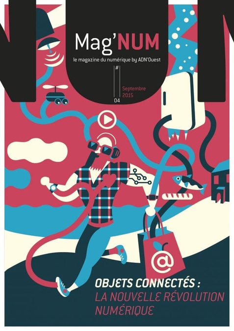 Mag'NUM "Objets connectés : la nouvelle révolution numérique ?" Septembre 2015