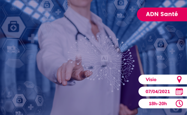 Replay et support du webinaire : "De l’Intelligence Artificielle en santé"