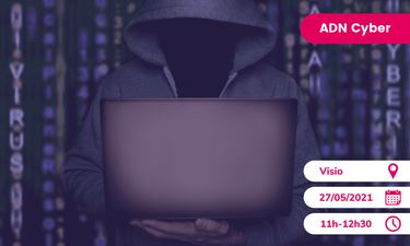 Replay et support du webinaire : Panocrim 2021, table ronde annuelle sur la cybercriminalité par ADNCyber