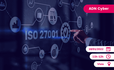 Support et replay "Norme ISO 27001 : quels apports pour le management de la sécurité ?"