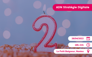 Support : "Garden Party : 2 ans de la communauté ADN Stratégie Digitale"