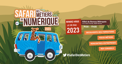 [CP] Le Safari des métiers : l'événement de référence pour s'orienter dans la jungle du numérique arrive à Rennes