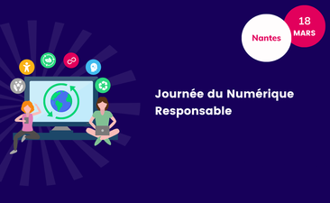 Supports : Journée du Numérique Responsable [Nantes]