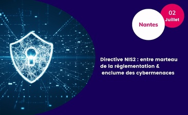 Supports - Directive NIS2 : entre marteau de la réglementation et enclume des cybermenaces