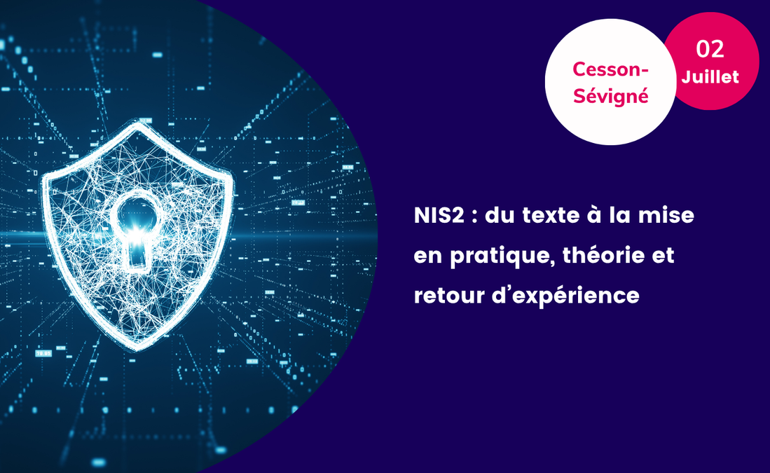 Supports - NIS2 : du texte à la mise en pratique, théorie et retour d'expérience