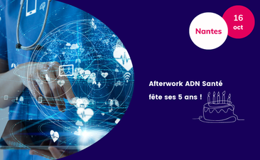 Support - Afterwork ADN Santé fête ses 5 ans !