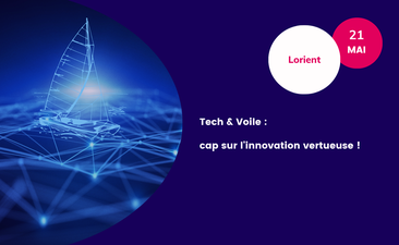 Supports : Tech & Voile : cap sur l'innovation vertueuse !