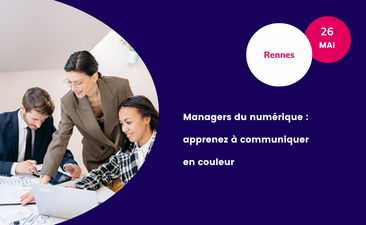 Support - Managers du numérique : apprenez à communiquer en couleur
