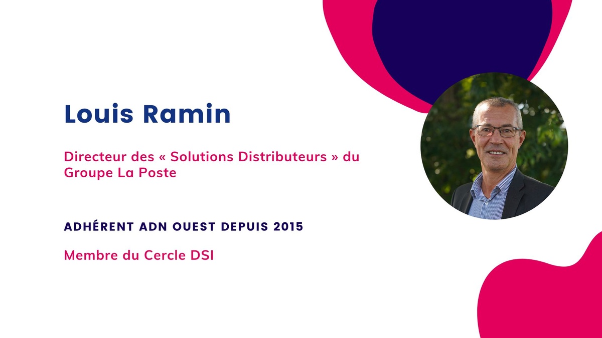 Bâtir le numérique de demain avec nos DSI : rencontre avec Louis Ramin, Groupe La Poste