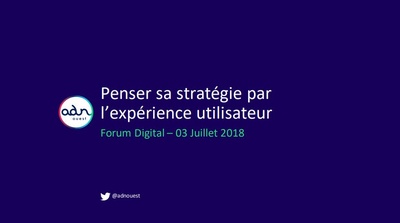 "Penser sa stratégie par l’expérience utilisateur"