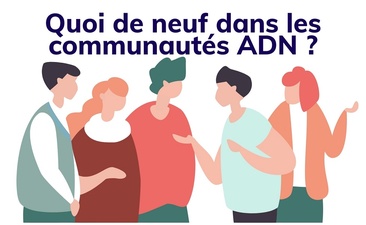 L'actu des communautés ADN Ouest - août 2024