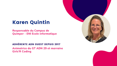 Portrait d’adhérente #11 : Karen Quintin, responsable du campus de Quimper, ENI Ecole informatique