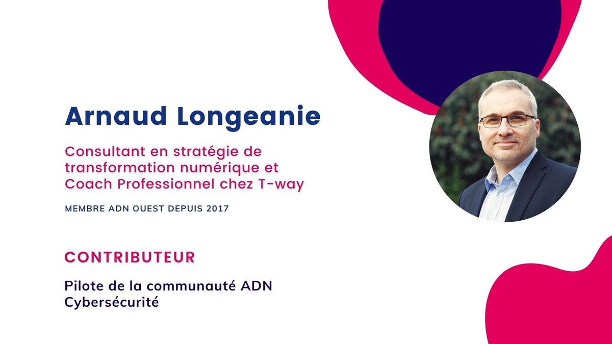Portrait d’adhérent #3 : Arnaud Longeanie, Consultant en stratégie de transformation numérique