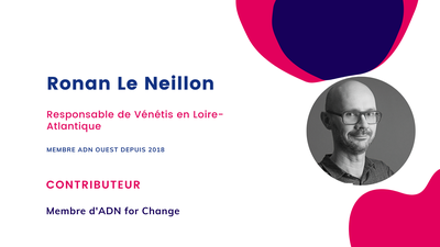 Portrait d’adhérent #7 : Ronan Le Neillon, Responsable de Vénétis en Loire-Atlantique