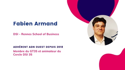 Portrait d’adhérent : Fabien Armand, DSI de Rennes School of Business