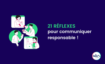 [Pour un numérique plus responsable] : Acte 4 - Adoptez les bons réflexes pour communiquer