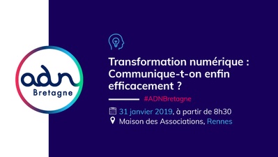 Séminaire "Transformation numérique : Communique-t-on enfin efficacement ?"
